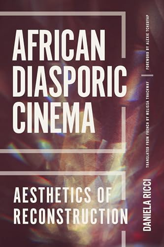 Stock image for African Diasporic Cinema: Aesthetics of Reconstruction for sale by Revaluation Books