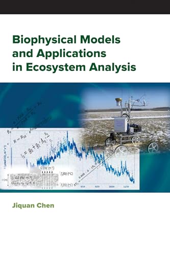 9781611863932: Biophysical Models and Applications in Ecosystem Analysis (Ecosystem Science&Applications)