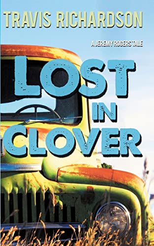9781611874662: Lost In Clover