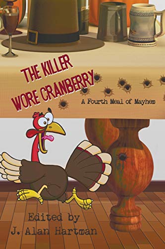 Stock image for The Killer Wore Cranberry: A Fourth Meal of Mayhem for sale by Lakeside Books