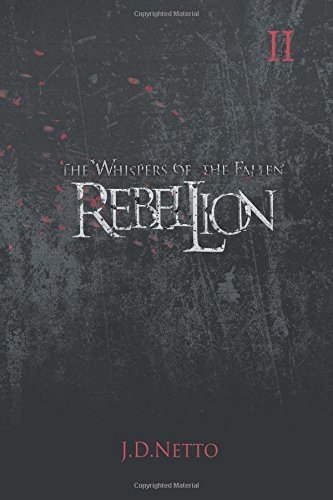 Stock image for REBELLION: VOLUME II (THE WHISPERS OF THE FALLEN) for sale by lottabooks