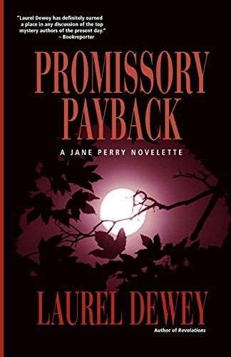 9781611880076: Promissory Payback: A Jane Perry Novelette (Jane Perry Mysteries)
