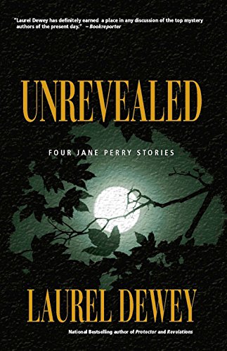 Beispielbild fr Unrevealed: Four Jane Perry Stories zum Verkauf von ThriftBooks-Dallas