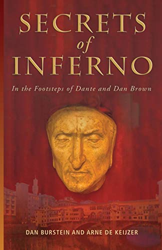 Stock image for Secrets of Inferno: In the Footsteps of Dante and Dan Brown for sale by SecondSale