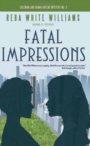 Stock image for Fatal Impressions: Coleman and Dinah Greene Mystery No. 2 for sale by PlumCircle