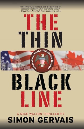 Stock image for Thin Black Line: Mike Walton Thriller #1 for sale by ThriftBooks-Dallas