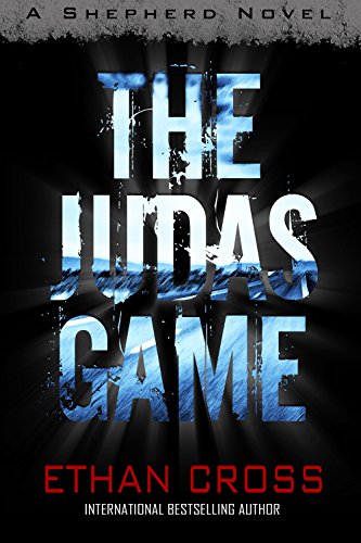 9781611882469: The Judas Game: A Shepherd Thriller