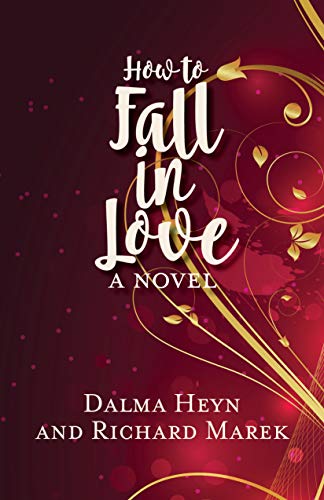 Beispielbild fr How to Fall in Love : A Novel zum Verkauf von Better World Books