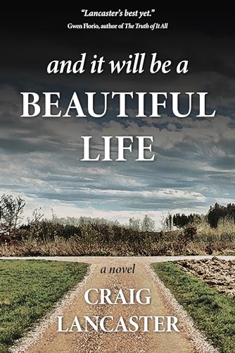 Stock image for And It Will Be a Beautiful Life (Paperback) for sale by Grand Eagle Retail