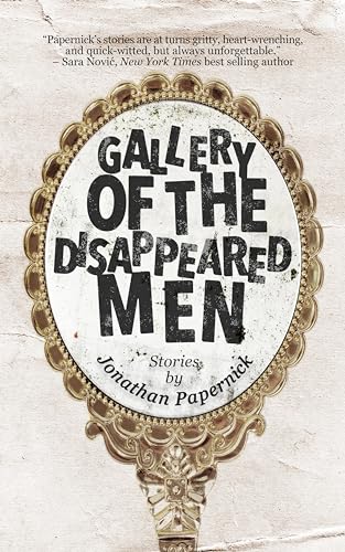 Stock image for Gallery of the Disappeared Men (Paperback) for sale by Grand Eagle Retail
