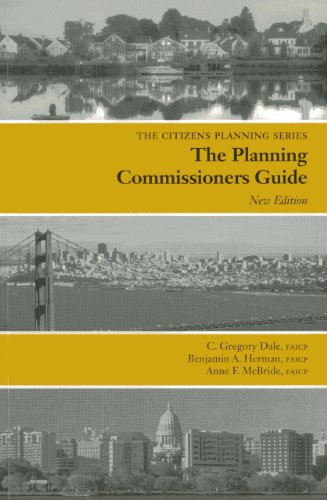 9781611900613: Planning Commissioners Guide: Processes for Reasoning Together (The Citizens Planning)