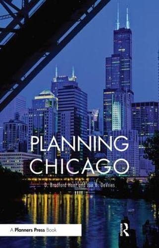 Beispielbild fr Planning Chicago zum Verkauf von ThriftBooks-Dallas