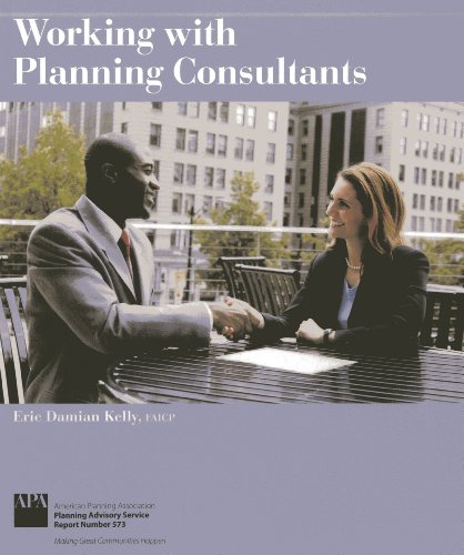 Imagen de archivo de Working with Planning Consultants: Planning Advisory Service Reports a la venta por Wonder Book