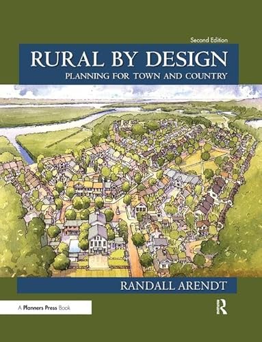 Stock image for Rural by Design: Planning for Town and Country for sale by Books From California