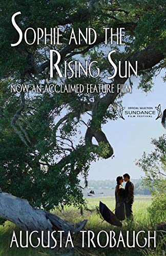 Beispielbild fr Sophie and the Rising Sun zum Verkauf von Better World Books