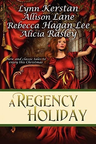 9781611940572: A Regency Holiday