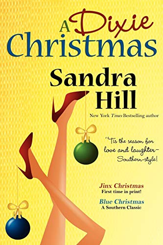 A Dixie Christmas (9781611940800) by Hill, Sandra