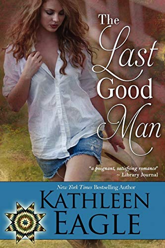 Imagen de archivo de The Last Good Man a la venta por Better World Books