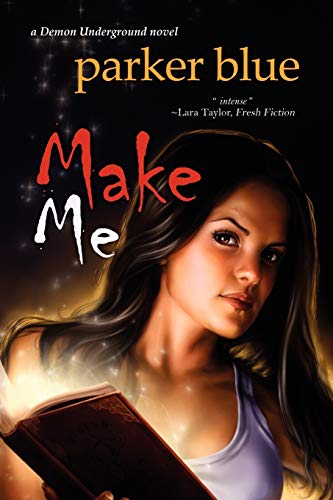 Stock image for Make Me for sale by Better World Books: West