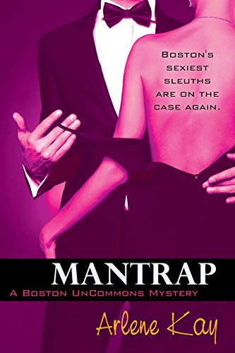 9781611944631: Mantrap: The Boston Uncommons Mysteries
