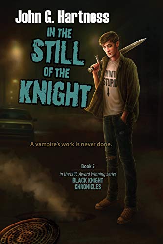 Stock image for In the Still of the Knight for sale by ThriftBooks-Dallas