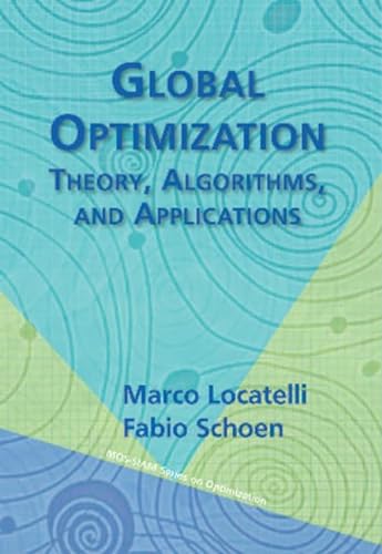 9781611972665: Global Optimization: Theory, Algorithms, and Applications: 15 (MPS-SIAM Series on Optimization, Series Number 15)