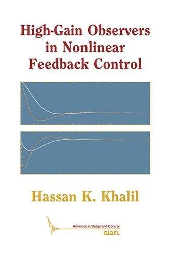 Stock image for High-Gain Observers in Nonlinear Feedback Control for sale by deric