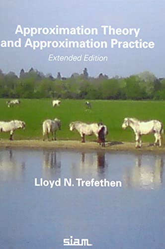 Imagen de archivo de Approximation Theory and Approximation Practice a la venta por Blackwell's
