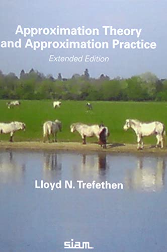 Stock image for Approximation Theory and Approximation Practice for sale by Blackwell's