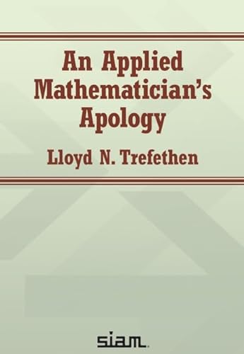9781611977189: An Applied Mathematician's Apology