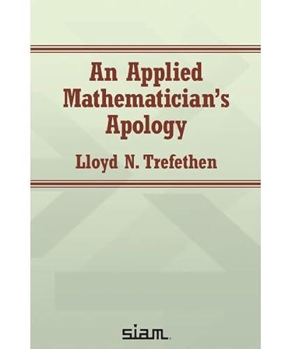 9781611977189: An Applied Mathematician's Apology