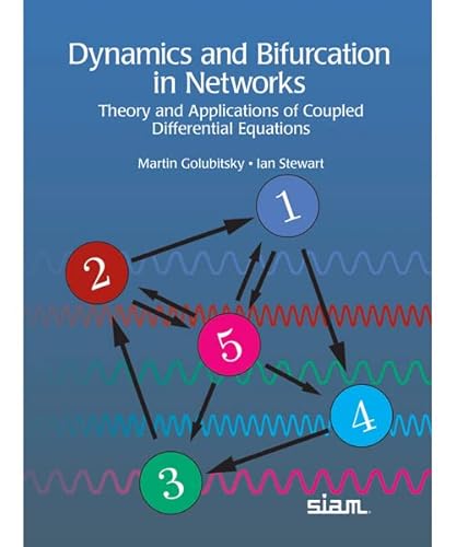 Beispielbild fr Dynamics and Bifurcation in Networks: Theory and Applications of Coupled Differential Equations zum Verkauf von BooksRun