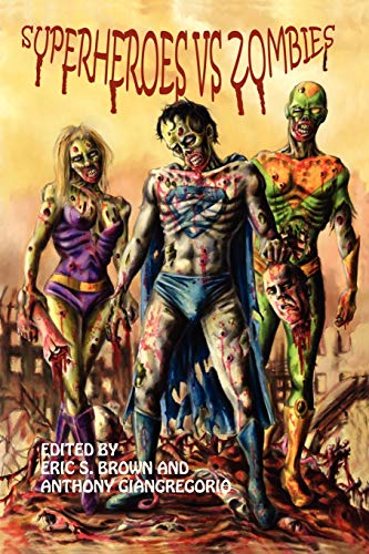 Beispielbild fr Superheroes vs. Zombies zum Verkauf von Lucky's Textbooks