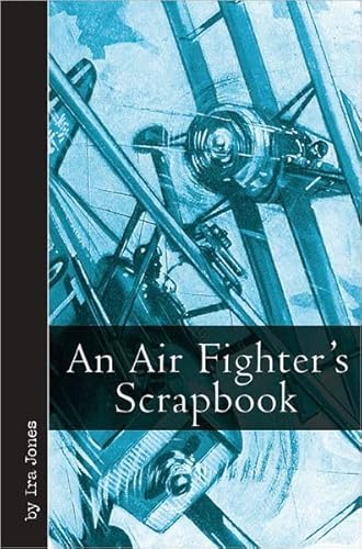 Imagen de archivo de An Air Fighter's Scrapbook Format: Hardcover a la venta por INDOO