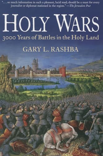 9781612001531: Holy Wars: 3000 Years of Battles in the Holy Land