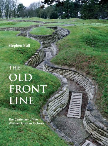 Stock image for The Old Front Line: The Centenary of the Western Front in Pictures for sale by ThriftBooks-Dallas