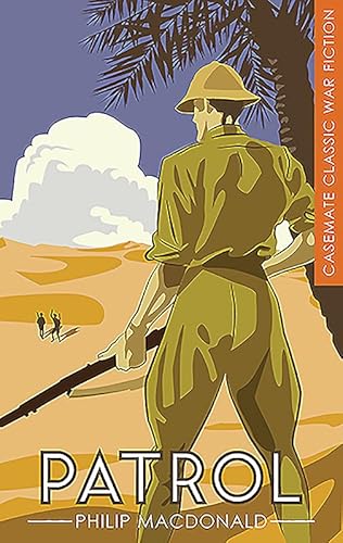 Stock image for Patrol (Casemate Classic War Fiction) for sale by Goldstone Books