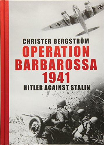 Beispielbild fr Operation Barbarossa 1941: Hitler against Stalin zum Verkauf von Book Outpost