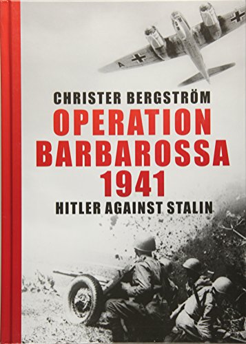 Stock image for Operation Barbarossa 1941: Hitler against Stalin for sale by Book Outpost