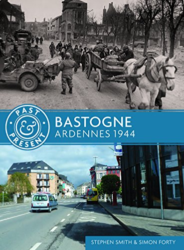 Beispielbild fr Bastogne: Ardennes 1944 (Past & Present) zum Verkauf von Books From California