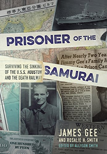 Stock image for Prisoner of the Samurai: Surviving the Sinking of the USS Houston and the Death Railway for sale by Books From California