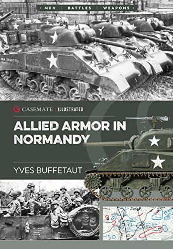 9781612006079: Allied Armor in Normandy: CIS0004 (Casemate Illustrated)