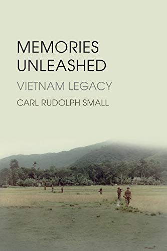 Stock image for Memories Unleashed: Vietnam Legacy for sale by SecondSale