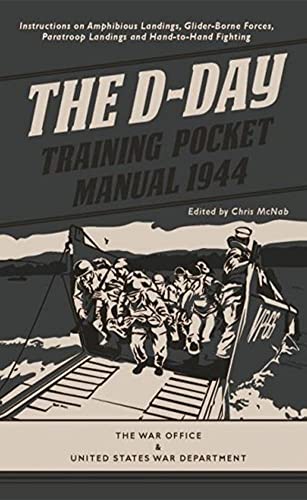 Stock image for The D-Day Training Pocket Manual 1944 (The Pocket Manual Series) for sale by Books From California