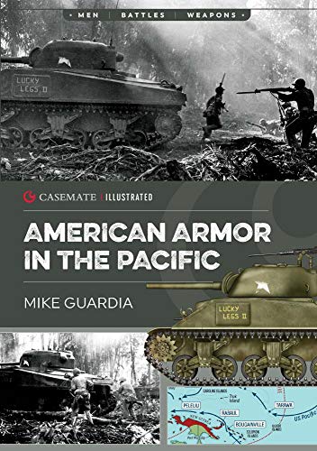 Imagen de archivo de American Armor in the Pacific (Casemate Illustrated) a la venta por HPB-Emerald