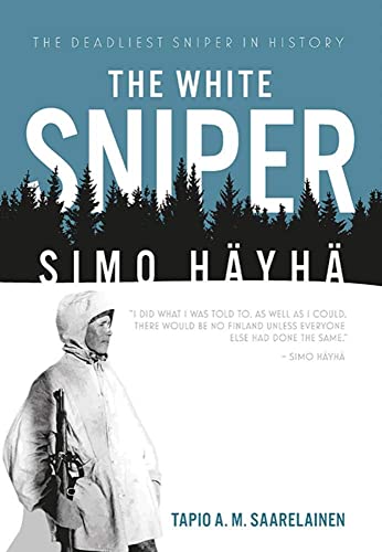 Stock image for The White Sniper: Simo Hyh for sale by Books Unplugged