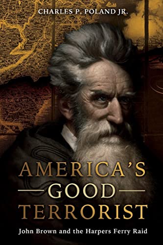 Imagen de archivo de America's Good Terrorist: John Brown and the Harpers Ferry Raid a la venta por WorldofBooks