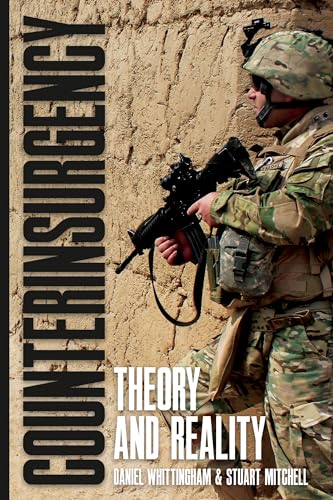 Beispielbild fr Counterinsurgency: Theory and Reality zum Verkauf von Books From California