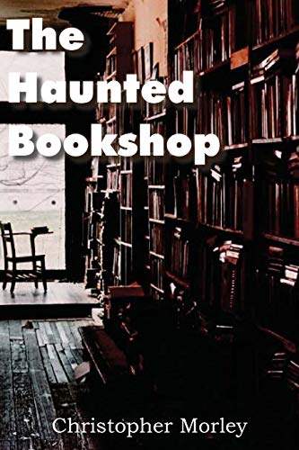 Stock image for The Haunted Bookshop for sale by Bahamut Media