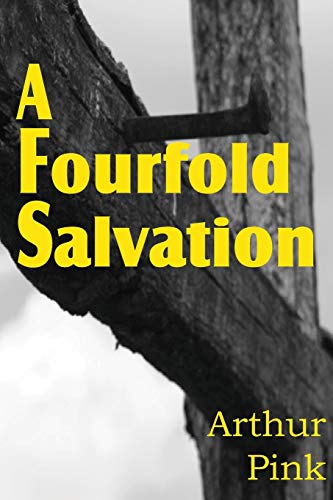 Stock image for A Fourfold Salvation for sale by Chiron Media